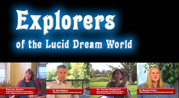 Explorers of the Lucid Dream World